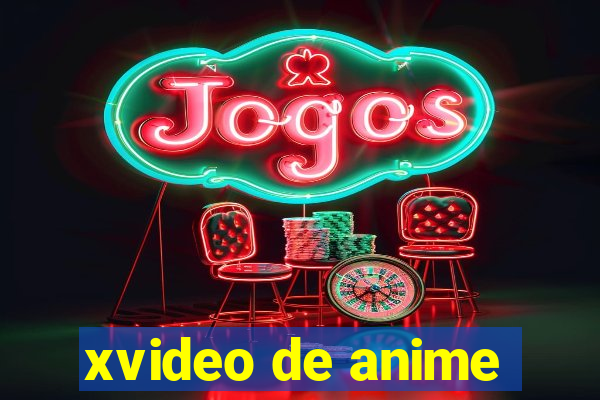 xvideo de anime