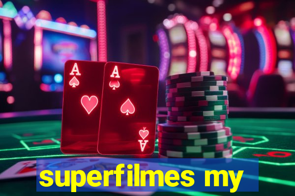 superfilmes my