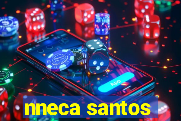 nneca santos