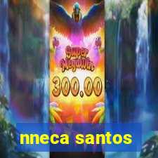 nneca santos