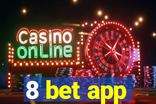 8 bet app