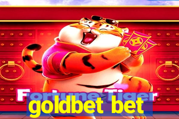 goldbet bet