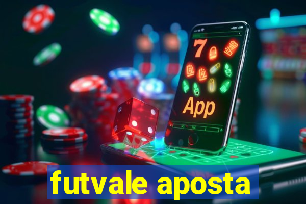 futvale aposta