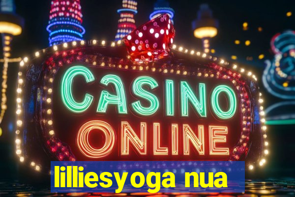 lilliesyoga nua