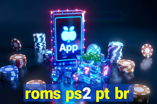 roms ps2 pt br