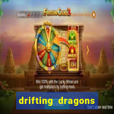drifting dragons vai ter 2 temporada