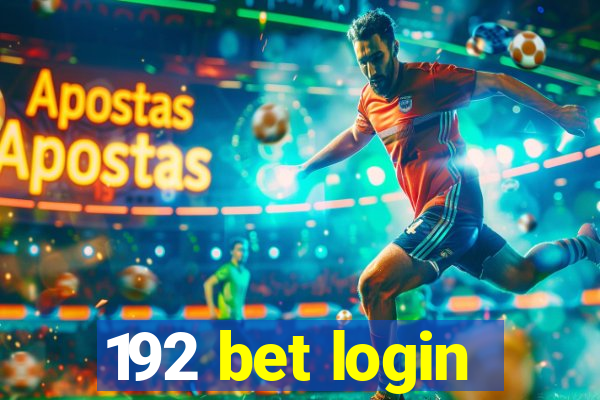 192 bet login