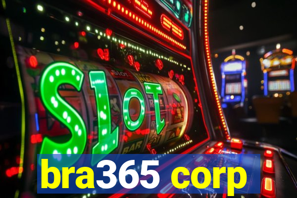 bra365 corp