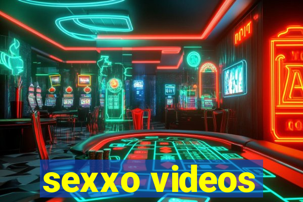 sexxo videos