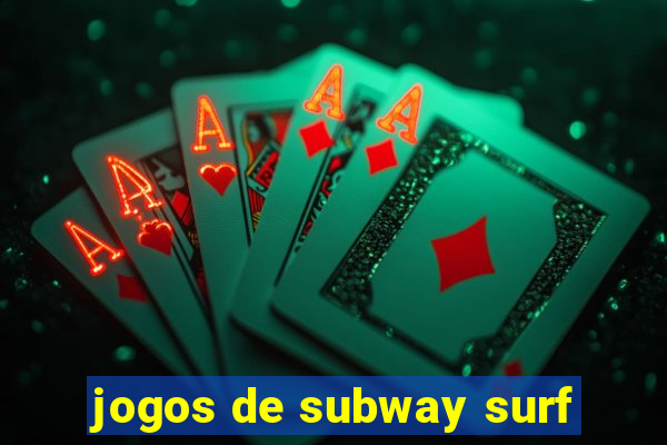 jogos de subway surf