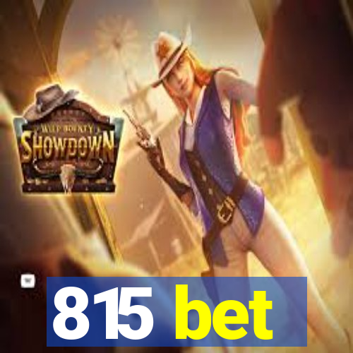 815 bet