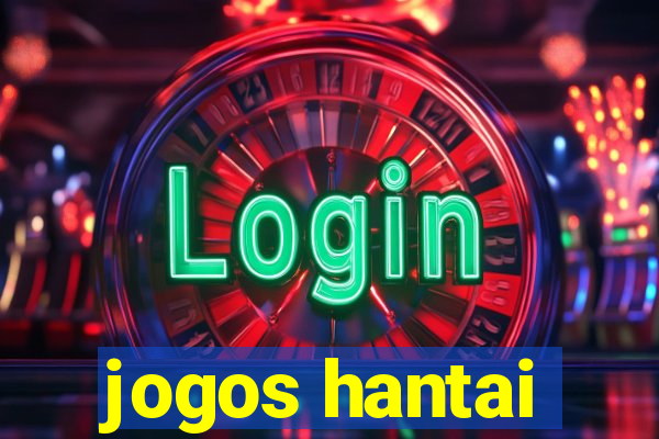 jogos hantai