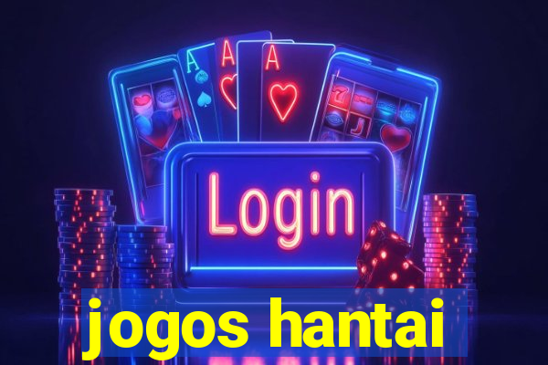 jogos hantai