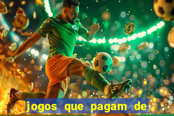 jogos que pagam de verdade sem precisar depositar