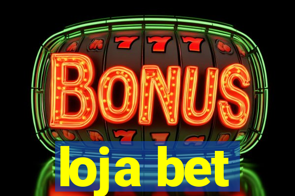 loja bet