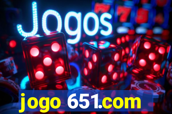 jogo 651.com
