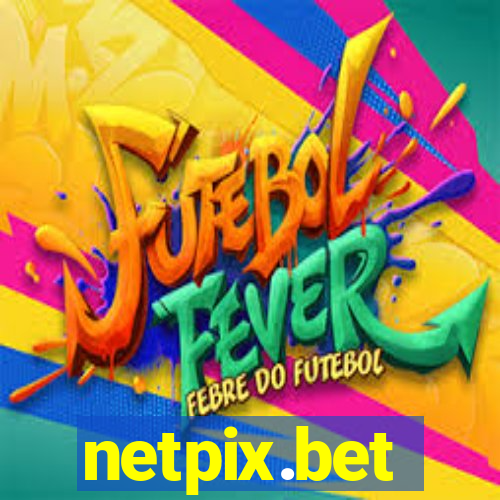 netpix.bet