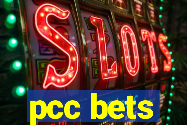 pcc bets