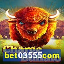 bet03555com