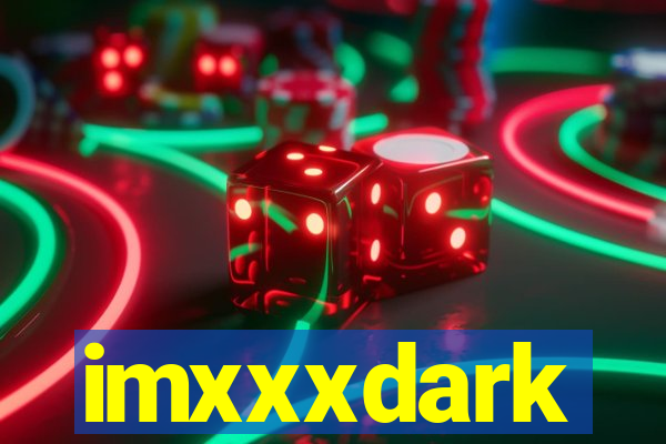 imxxxdark