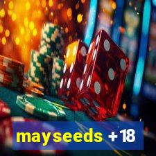 mayseeds +18