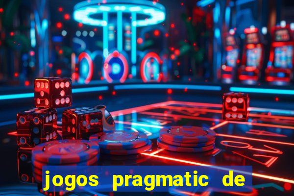jogos pragmatic de 10 centavos