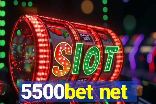5500bet net