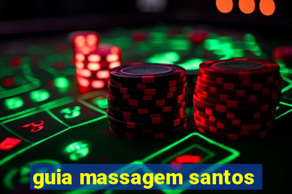 guia massagem santos