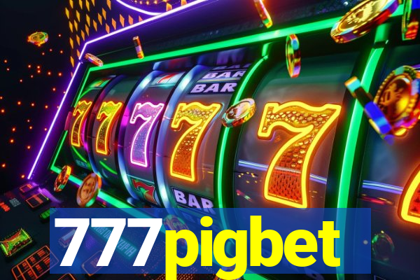 777pigbet