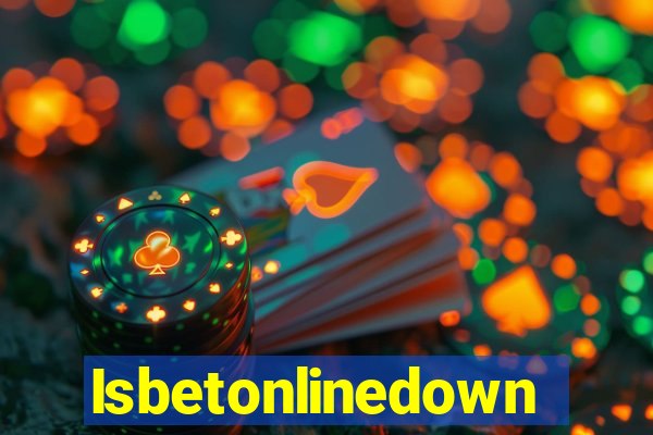 Isbetonlinedown