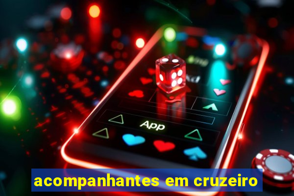 acompanhantes em cruzeiro
