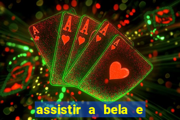 assistir a bela e a fera (2014 completo dublado mega filmes)