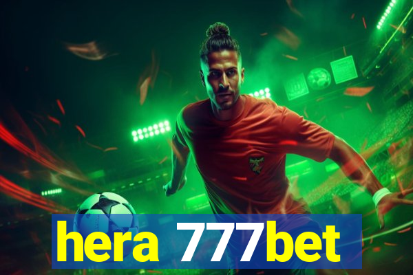 hera 777bet