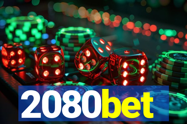 2080bet