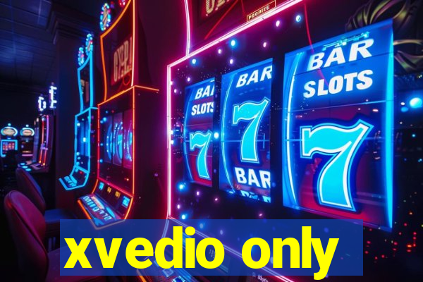 xvedio only
