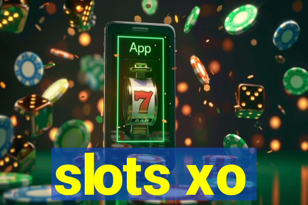 slots xo