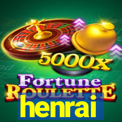 henrai