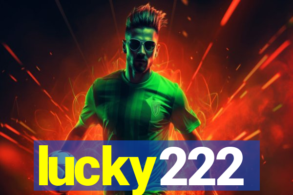 lucky222