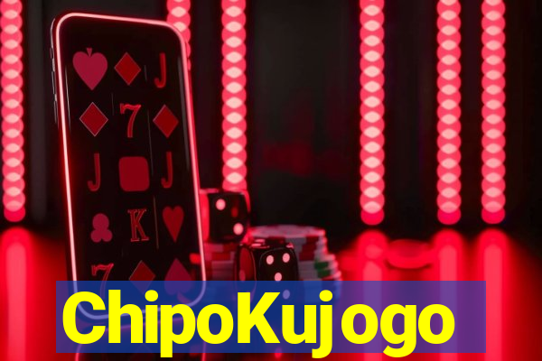 ChipoKujogo