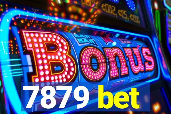 7879 bet