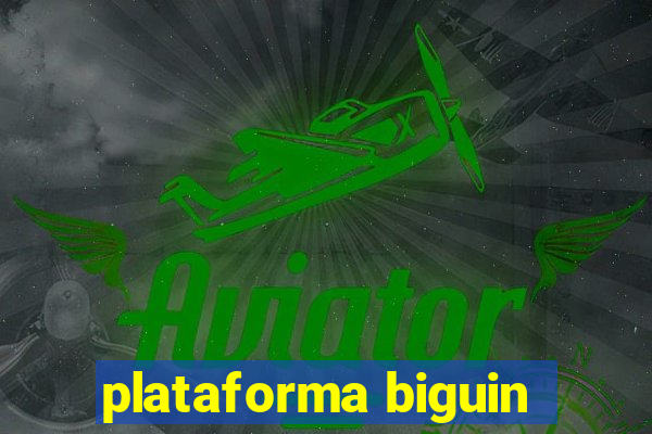 plataforma biguin
