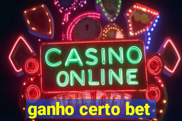 ganho certo bet