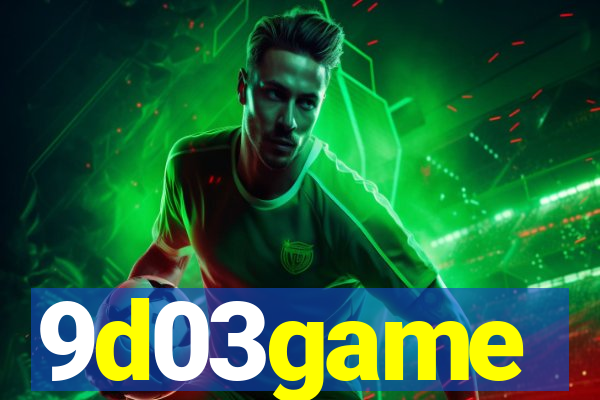 9d03game