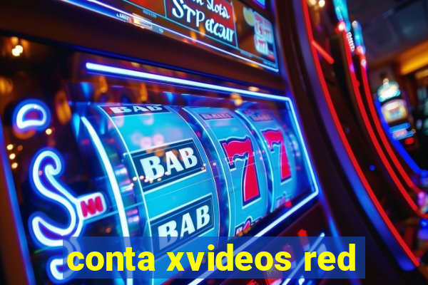 conta xvideos red