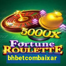 bhbetcombaixar