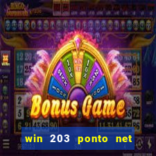 win 203 ponto net jogo download