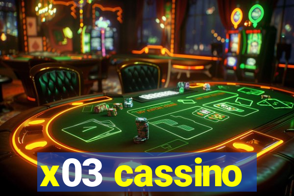 x03 cassino