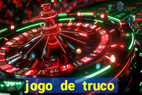 jogo de truco smart truco