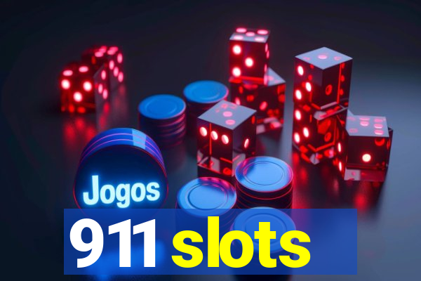 911 slots