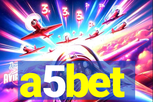 a5bet